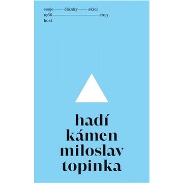 

Hadí kámen: Eseje, články, skici (1966—2019)