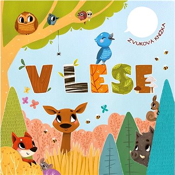 

V lese