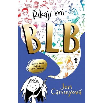 

Říkají mi B.L.B.