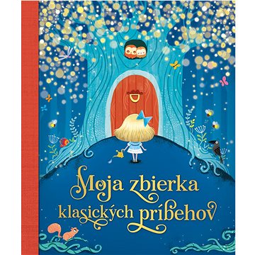 

Moja zbierka klasických príbehov