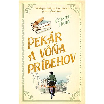 

Pekár a vôňa príbehov