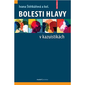 Bolesti hlavy v kazuistikách