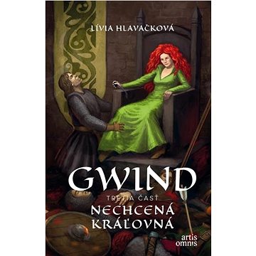

Gwind 3: Nechcená kráľovná