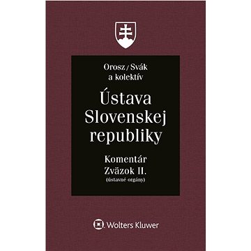 

Ústava Slovenskej republiky: Komentár