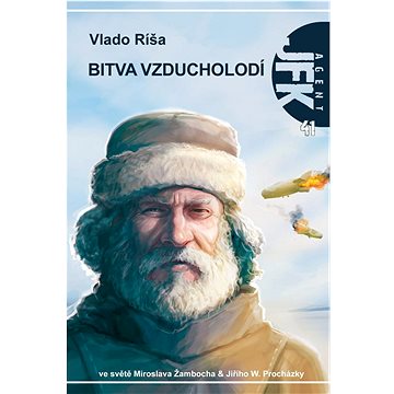 

JFK 041 Bitva vzducholodí