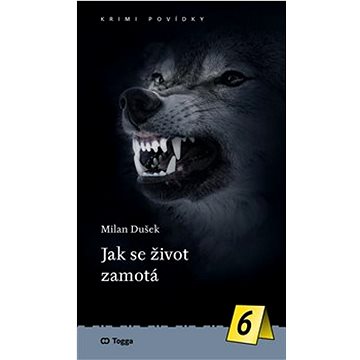 

Jak se život zamotá