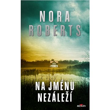 

Na jménu nezáleží