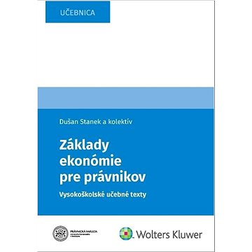 

Základy ekonómie pre právnikov: Vysokoškolské učebné texty