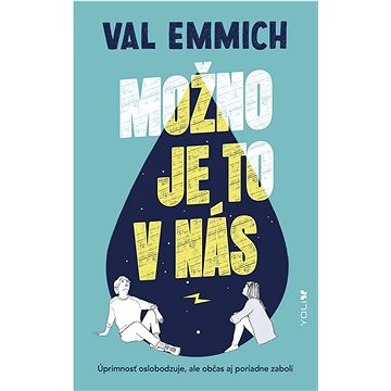 

Možno je to v nás: Úprimnosť oslobodtzuje, ale občas aj poriadne zabolí