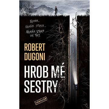 

Hrob mé sestry