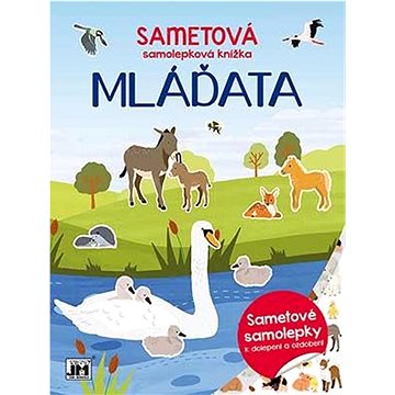 

Sametová samolepková knížka Mláďata
