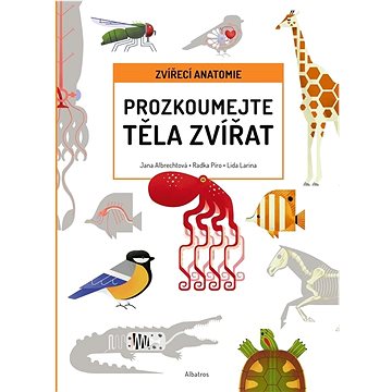 

Prozkoumejte těla zvířat