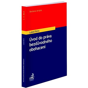 

Úvod do práva bezdůvodného obohacení