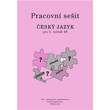 

Pracovní sešit Český jazyk pro 5. ročník ZŠ