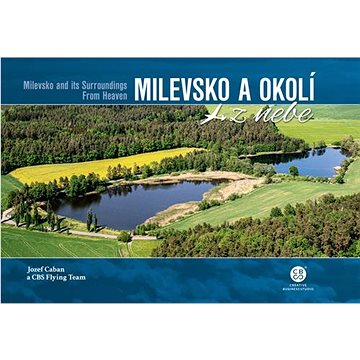 

Milevsko a okolí z nebe