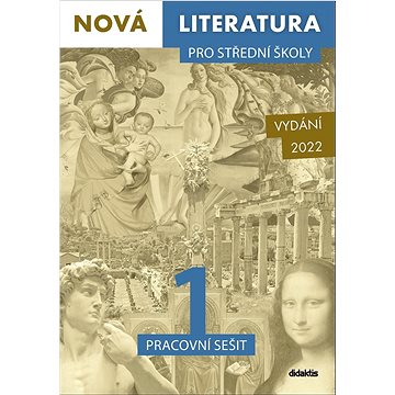

Nová literatura pro střední školy 1 Pracovní sešit
