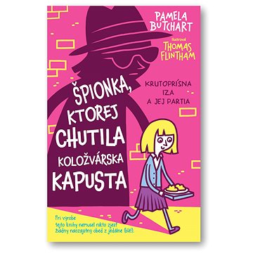 

Špionka, ktorej chutila koložvárska kapusta