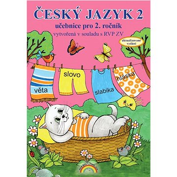 

Český jazyk 2: Učebnice pro 2. ročník