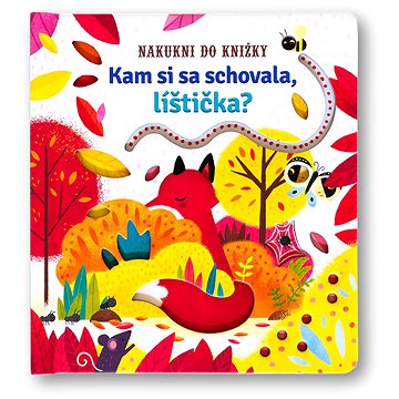 

Kam si sa schovala, líštička
