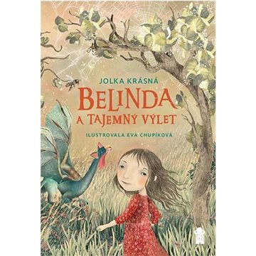 

Belinda a tajemný výlet