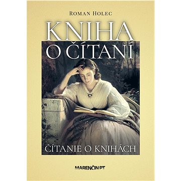 

Kniha o čítaní - čítanie o knihách