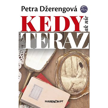 

Kedy ak nie teraz