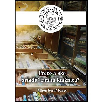 

Prečo a ako zriadiť farskú knižnicu