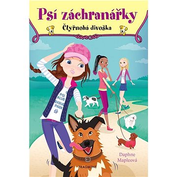 

Psí záchranářky Čtyřnohá divoška