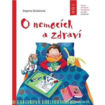 

O nemocích a zdraví