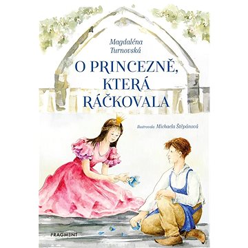 

O princezně, která ráčkovala