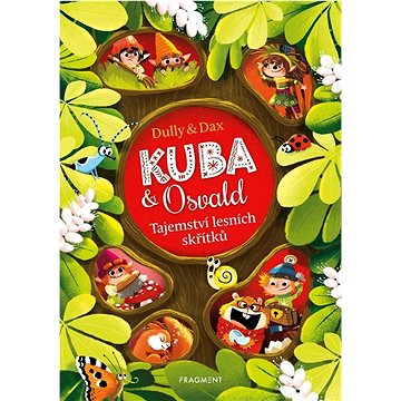 

Kuba & Osvald Tajemství lesních skřítků