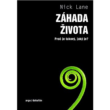 

Záhada života: Proč je takový, jaký je