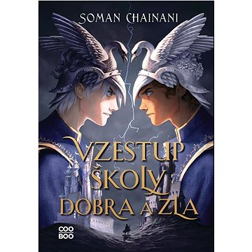 

Vzestup Školy dobra a zla