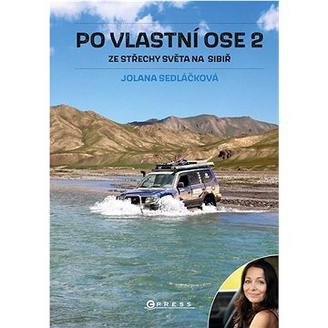 

Po vlastní ose 2: Ze Střechy světa na Sibiř