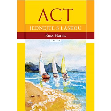 

ACT Jednejte s láskou