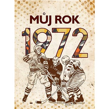 

Můj rok 1972