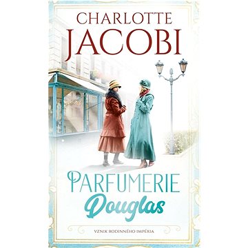 

Parfumerie Douglas Vznik rodinného impéria