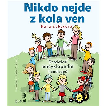 

Nikdo nejde z kola ven: Detektivní encyklopedie handicapů