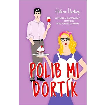 

Polib mi dortík