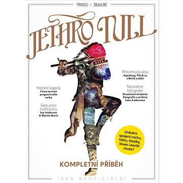

Jethro Tull: Kompletní příběh