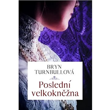 

Poslední velkokněžna