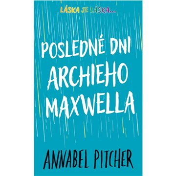 

Posledné dni Archieho Maxwella