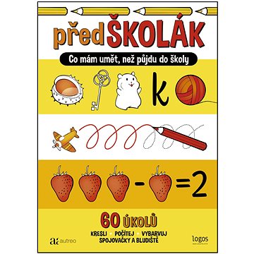 

PředŠkolák: Co mám umět, než půjdu do školy