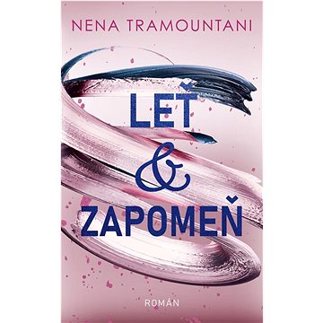 

Leť & zapomeň