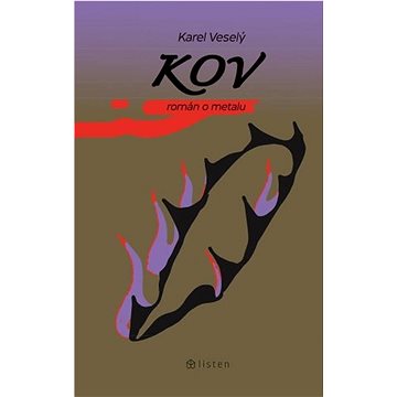 

Kov: román o metanu