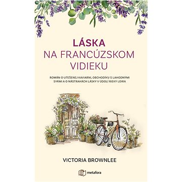 

Láska na francúzskom vidieku