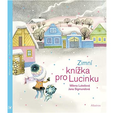 

Zimní knížka pro Lucinku
