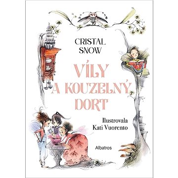 

Víly a kouzelný dort