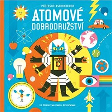 

Profesor Astrokocour Atomové dobrodružství