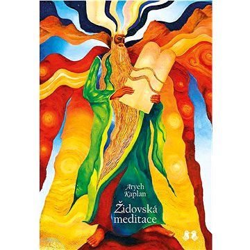 

Židovská meditace: Praktický průvodce